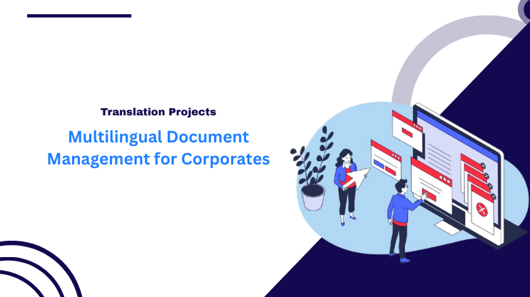 Multilingual Document Management for Corporates