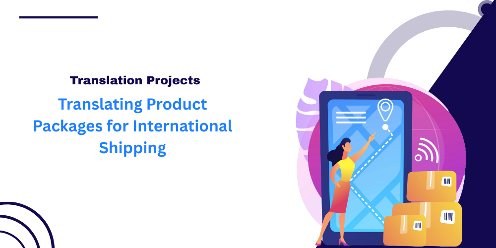 Translating Product Packages for International Shipping