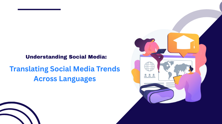 Translating Social Media Trends Across Languages