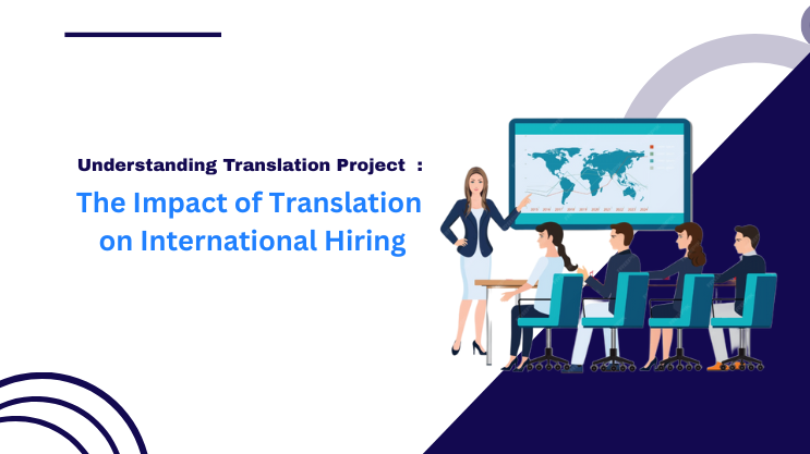 The Impact of Translation on International Hiring
