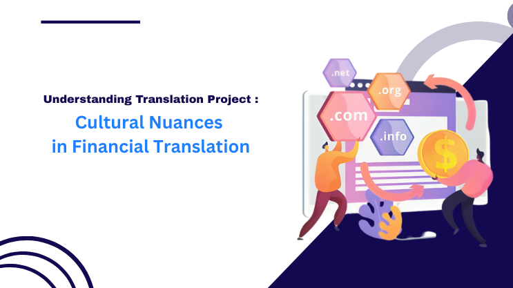 Cultural Nuances in Financial Translation
