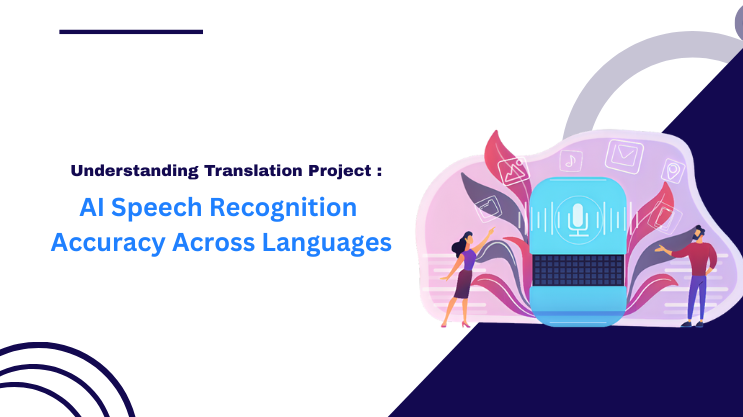 AI Speech Recognition Accuracy Across Languages
