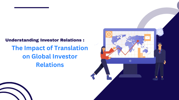 The Impact of Translation on Global Investor Relations