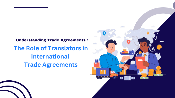 The Role of Translators in International Trade Agreements