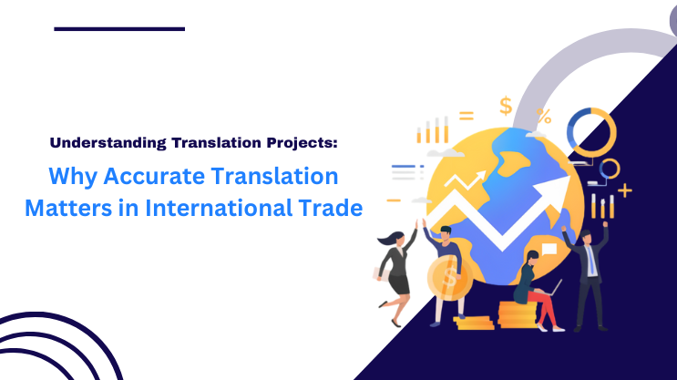 Why Accurate Translation Matters in International Trade