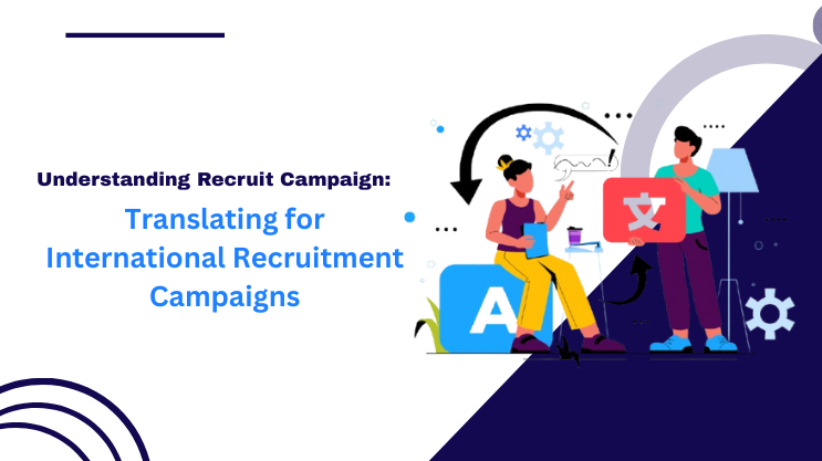 Translating for International Recruitment Campaigns
