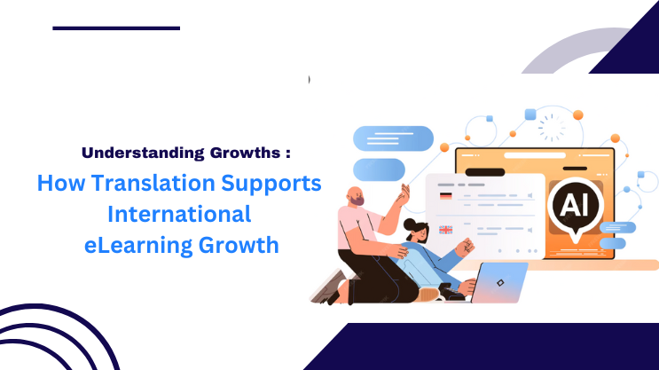 How Translation Supports International eLearning Growth