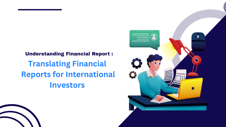 Translating Financial Reports for International Investors
