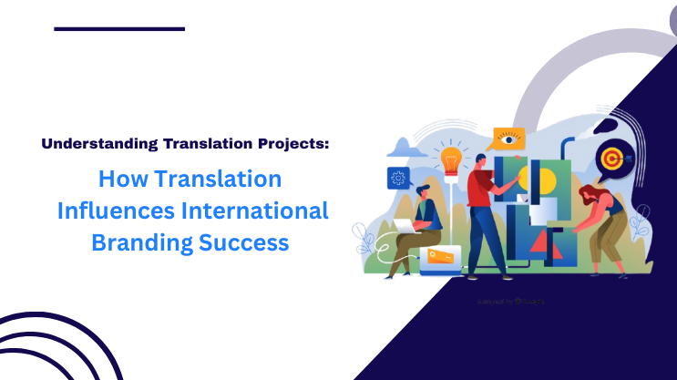 How Translation Influences International Branding Success