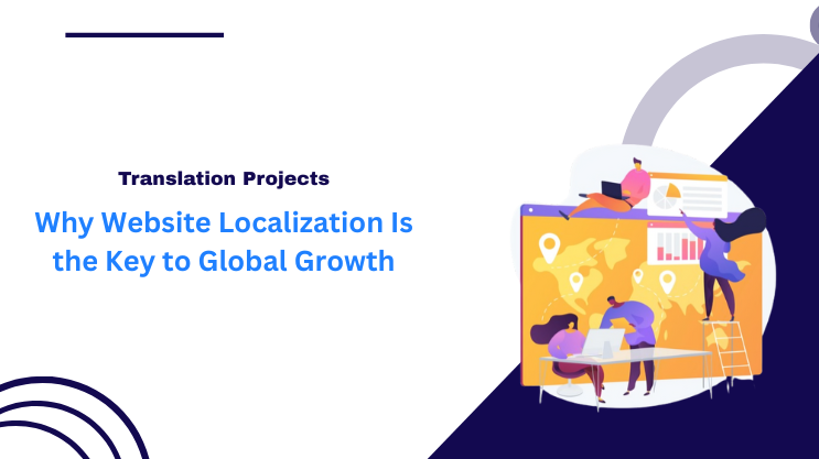 Why Website Localization Is the Key to Global Growth