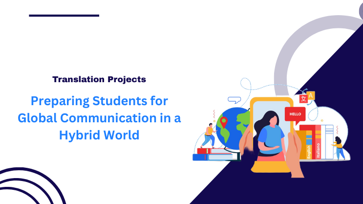 Preparing Students for Global Communication in a Hybrid World