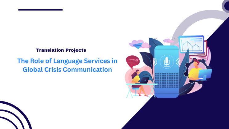 The Role of Language Services in Global Crisis Communication