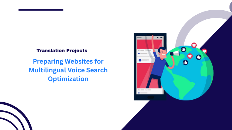 Preparing Websites for Multilingual Voice Search Optimization