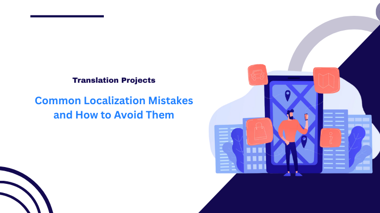Common Localization Mistakes and How to Avoid Them