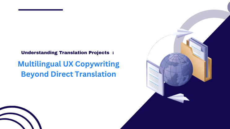 Multilingual UX Copywriting Beyond Direct Translation