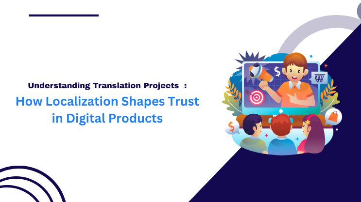 How Localization Shapes Trust in Digital Products