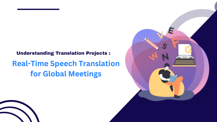 Real-Time Speech Translation for Global Meetings