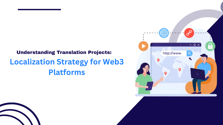 Localization Strategy for Web3 Platforms