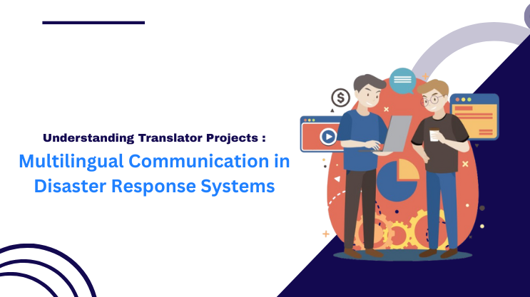 Multilingual Communication in Disaster Response Systems