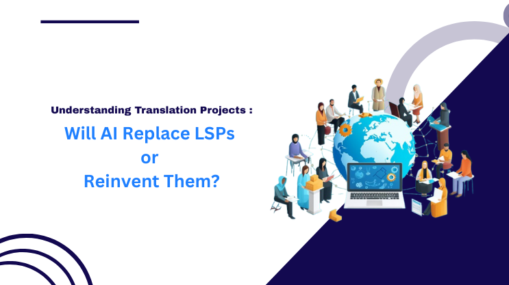 Will AI Replace LSPs or Reinvent Them