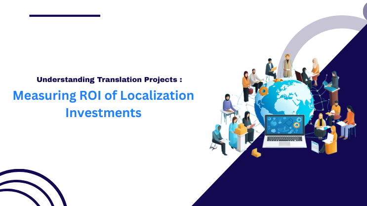 Measuring ROI of Localization Investments