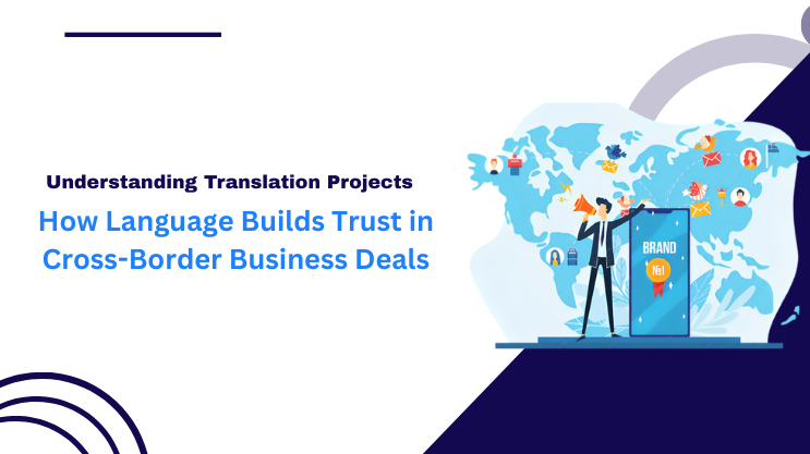 How Language Builds Trust in Cross-Border Business Deals