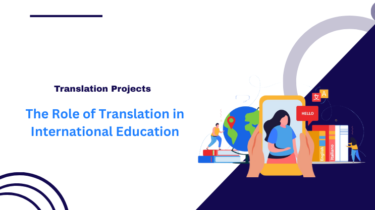 The Role of Translation in International Education