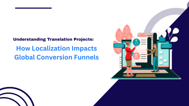 How Localization Impacts Global Conversion Funnels