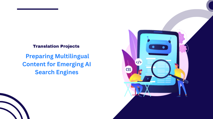 Preparing Multilingual Content for Emerging AI Search Engines