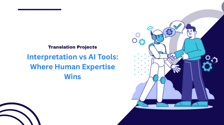 Interpretation vs AI Tools: Where Human Expertise Wins