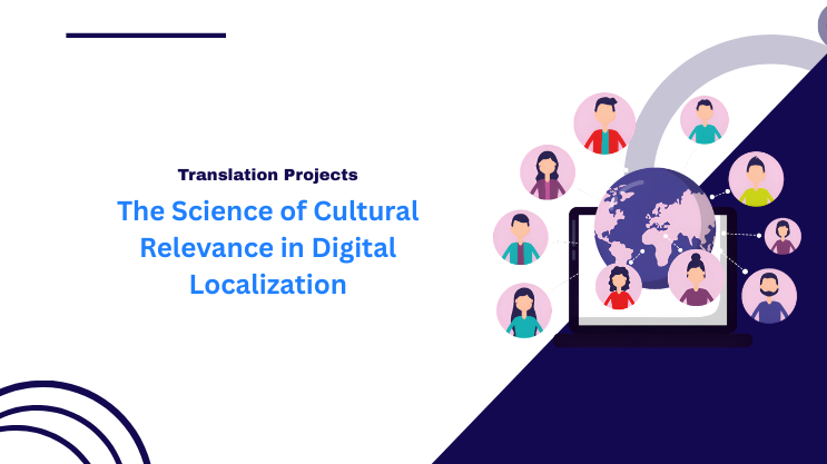 The Science of Cultural Relevance in Digital Localization
