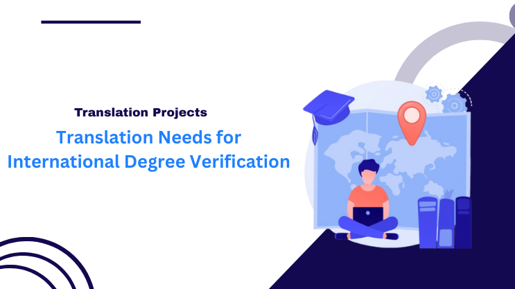 Translation Needs for International Degree Verification