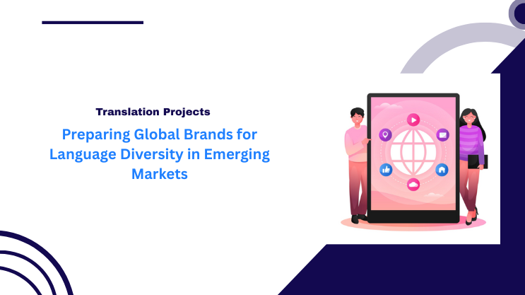Preparing Global Brands for Language Diversity in Emerging Markets