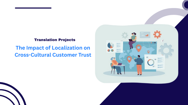 The Impact of Localization on Cross-Cultural Customer Trust