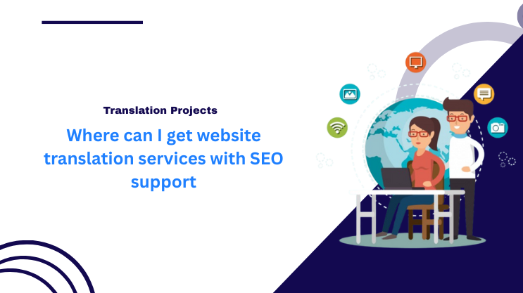 Where can I get website translation services with SEO support