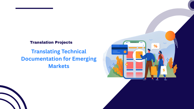 Translating Technical Documentation for Emerging Markets
