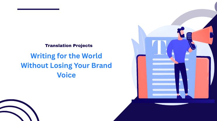 Writing for the World Without Losing Your Brand Voice