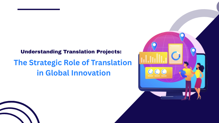 The Strategic Role of Translation in Global Innovation
