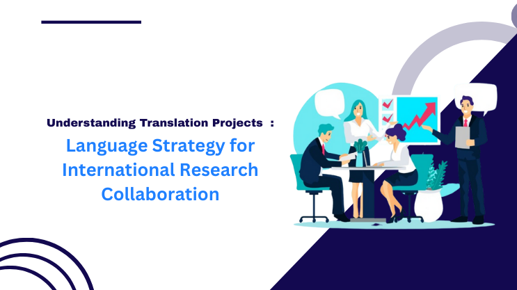 Language Strategy for International Research Collaboration