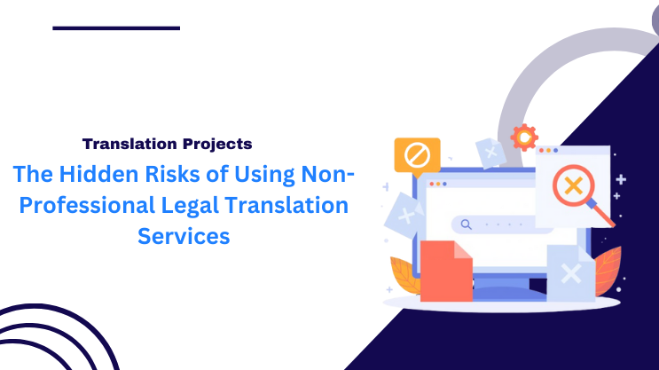 Why Legal Translation Requires Expertise  –  Not Just Language Skills